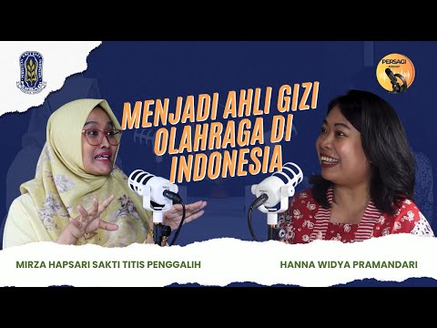 Seperti Apa Menjadi Ahli Gizi Olahraga di Indonesia? | PERSAGI Kabupaten Aceh Jaya PODCAST Eps. 12