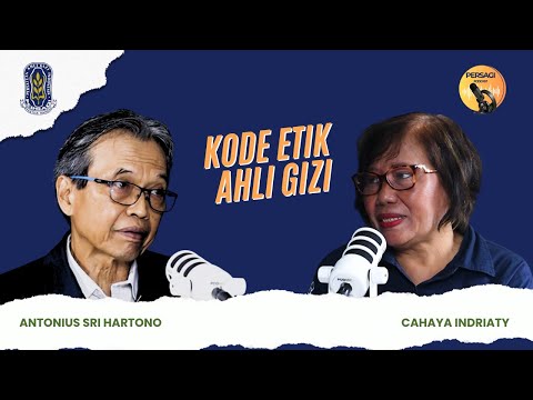 Kode Etik Ahli Gizi | PERSAGI Kabupaten Aceh Jaya PODCAST Eps. 14